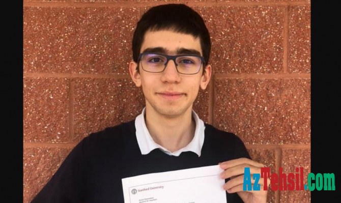 15 yaşlı azərbaycanlı vunderkid Stenford Universitetinə qəbul olunub