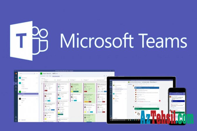 Ali və orta ixtisas təhsili müəssisələri üçün “Microsoft Teams” platformasından pulsuz istifadə imkanı