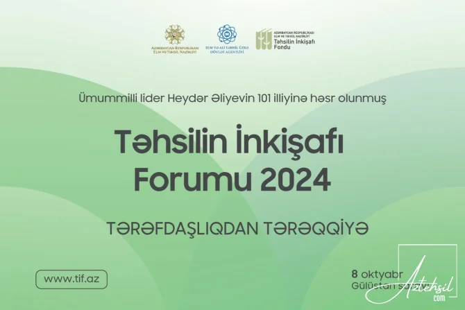 Təhsilin İnkişafı Forumunun spikerlərinin adları açıqlandı