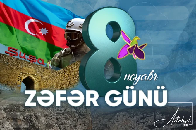 8 Noyabr - Azərbaycanda Zəfər Günüdür!