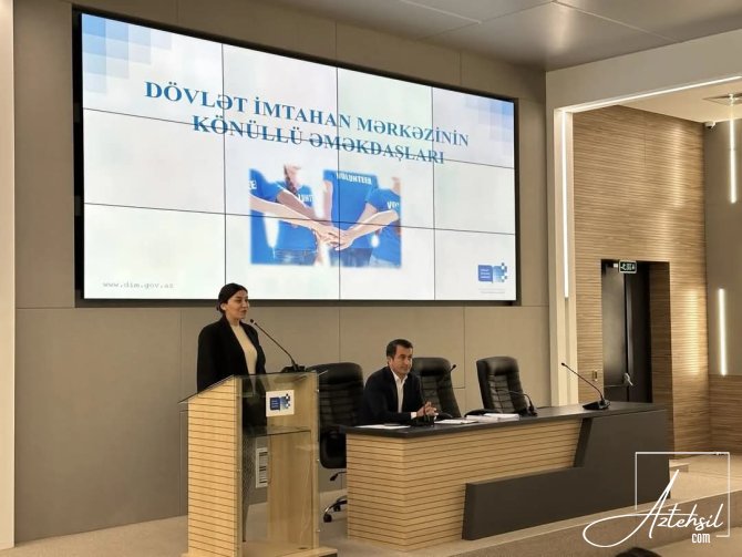 Dövlət İmtahan Mərkəzinin könüllüləri imtahanların təşkili və idarəedilməsi prosesinə cəlb edilir