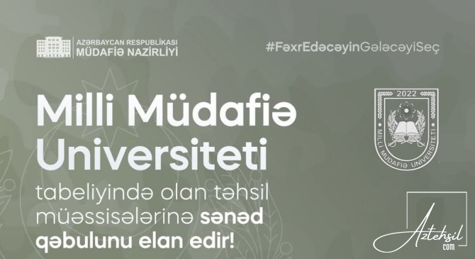 Milli Müdafiə Universiteti sənəd qəbulu elan edir