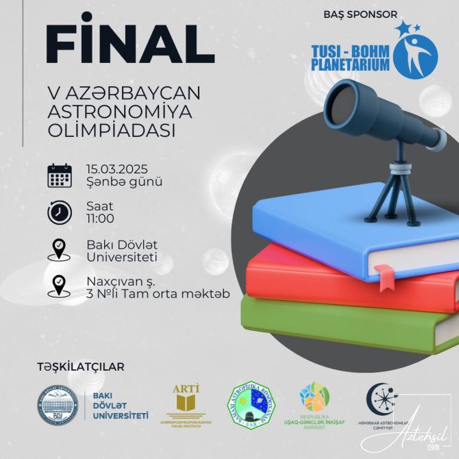 V Azərbaycan Astronomiya Olimpiadasının final mərhələsi keçiriləcək