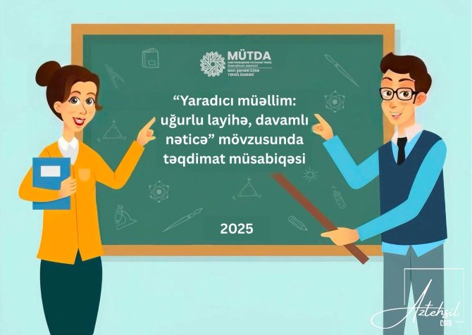 Yaradıcı müəllim təqdimat müsabiqəsinə start verilib