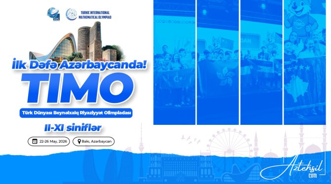 “Turkic International Mathematical Olympiad”  üçün qeydiyyat başlayıb