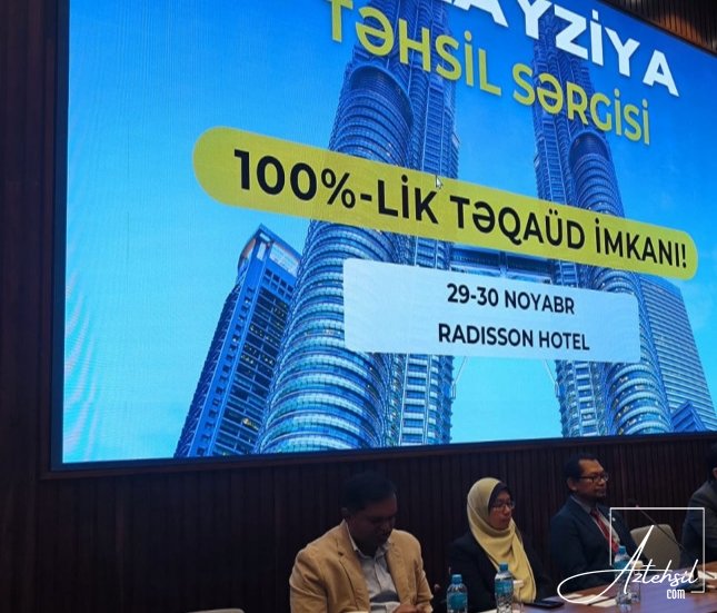 Bugün Bakıda "Malayziyada təhsil" sərgisinin açılışı olub