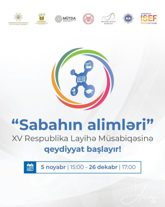 “Sabahın alimləri” müsabiqəsinə qeydiyyat BAŞLAYIR