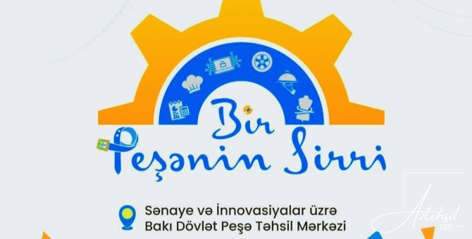 “Bir Peşənin Sirri” festivalı KEÇİRİLƏCƏK
